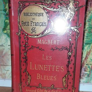 6 Les Lunettes Bleues - récits Jurassiens - MAGBERT - Image principale