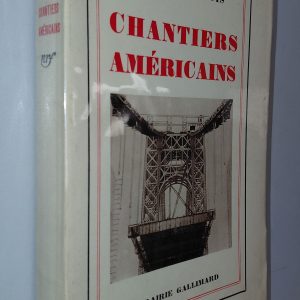 Chantiers américains - André MAUROIS - Image principale