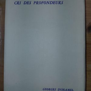 Cri des profondeurs - Georges DUHAMEL - Image principale