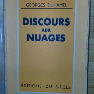 Discours aux nuages - Georges DUHAMEL - Image principale