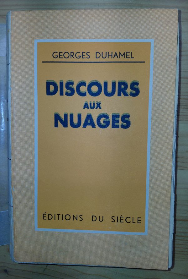 Discours aux nuages - Georges DUHAMEL - Image principale