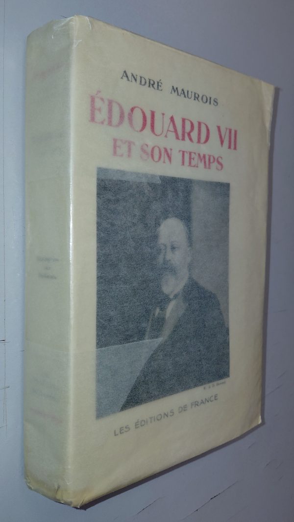 Édouard VII et son temps - André MAUROIS - Image principale