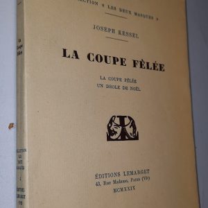 La coupe fêlée collection "Les deux masques" - Joseph Kessel - Image principale