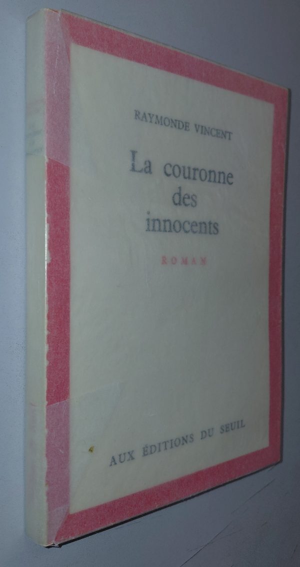 La Couronne des innocents - Raymonde VINCENT - Image principale