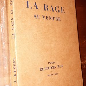 La rage au ventre - Joseph Kessel - Image principale