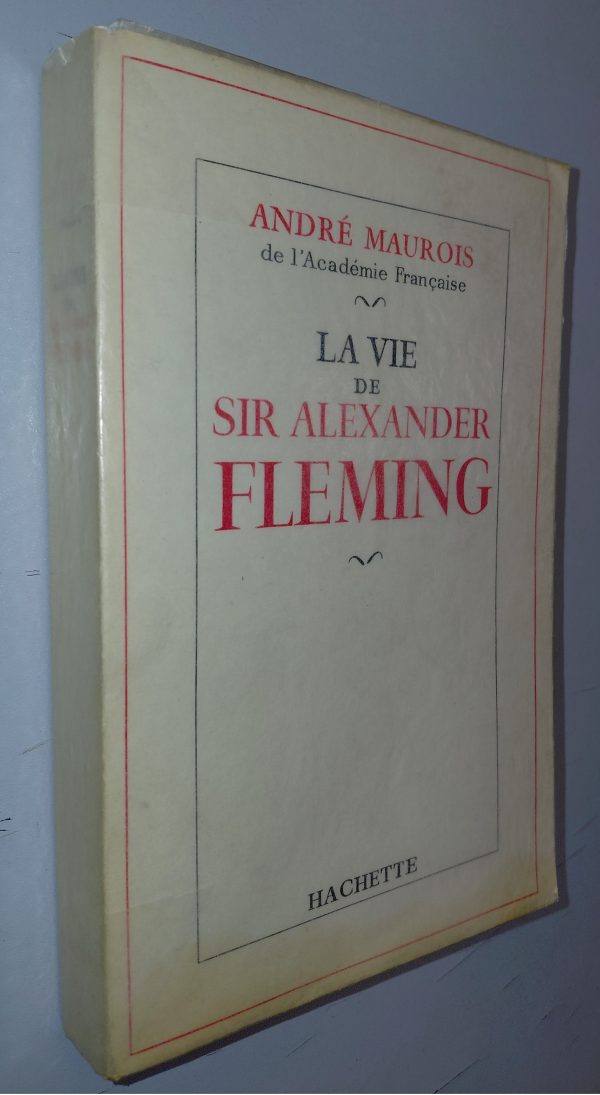 La Vie de sir Alexander Fleming - André MAUROIS - Image principale