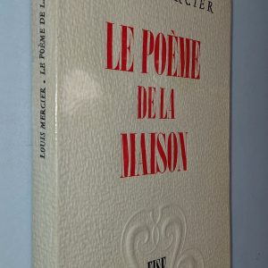 Le Poème de la maison - Louis Mercier - Image principale