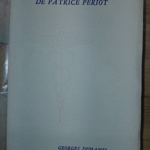 Le Voyage de Patrice Périot - Georges DUHAMEL - Image principale