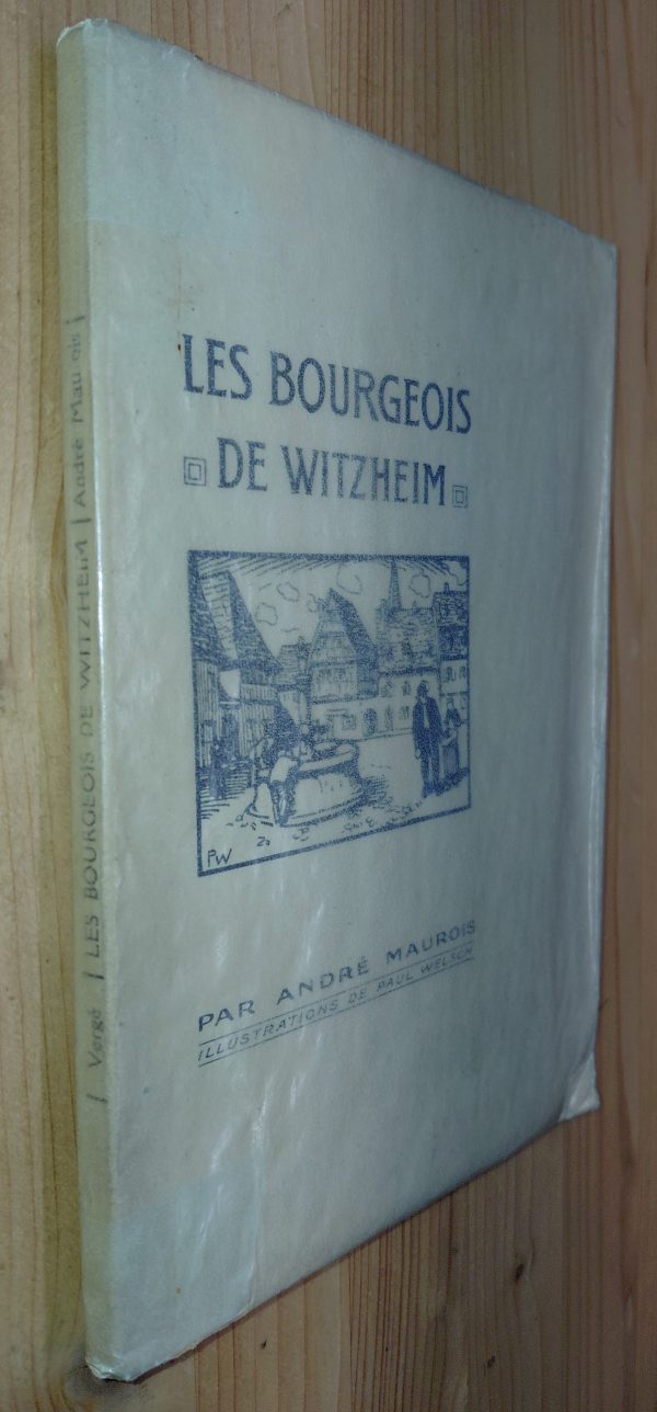 Les bourgeois de witzheim - André MAUROIS - Image principale