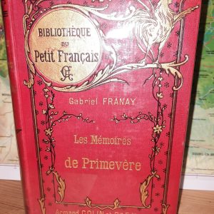 Les mémoires de Primevère - Gabriel FRANAY - Image principale