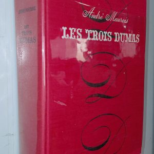 Les Trois Dumas - André MAUROIS - Image principale