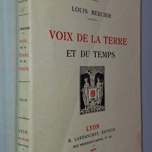 Les Voix de la terre et du temps - Louis Mercier - Image principale