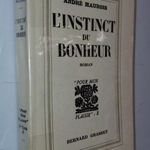 L'Instinct du bonheur - André MAUROIS - Image principale