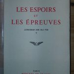 Lumières sur ma vie _ Tome 5  Les Espoirs et les Épreuves (1919-1928). - Georges DUHAMEL - Image principale