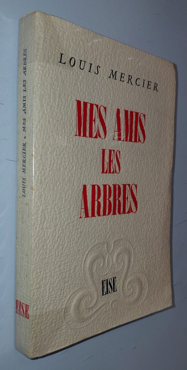 Mes amis les arbres - Louis Mercier - Image principale