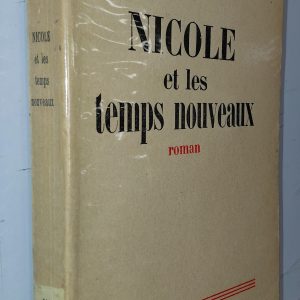 Nicole et les Temps nouveaux - Mathilde Alanic - Image principale