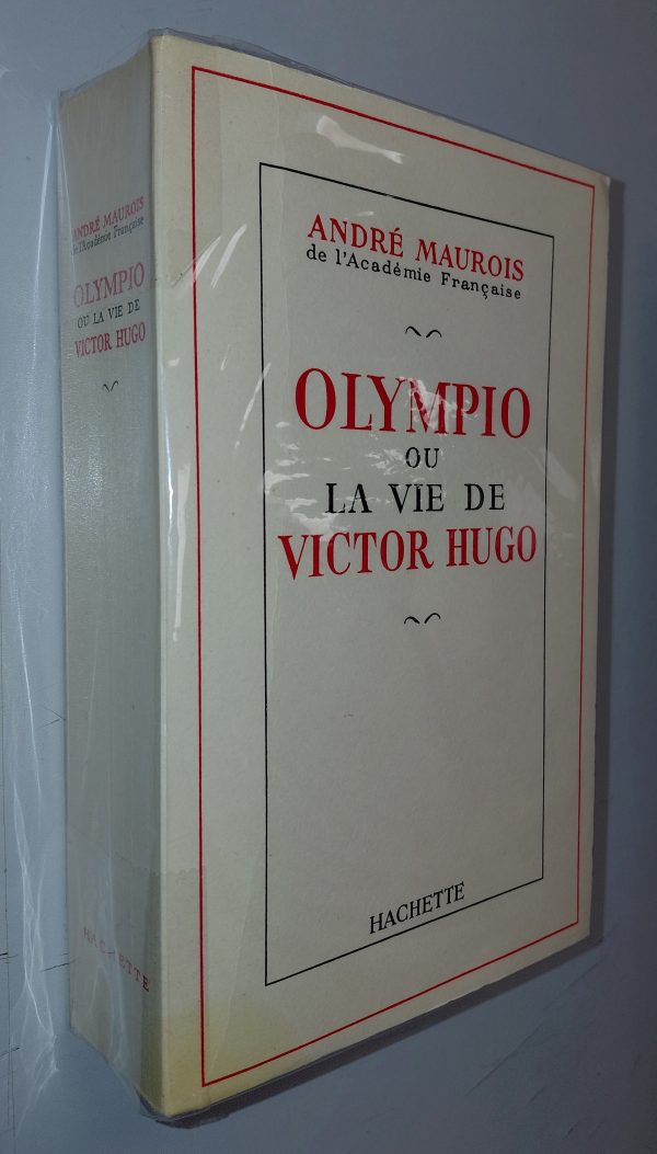 Olympio ou la Vie de Victor Hugo - André MAUROIS - Image principale