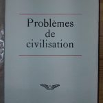 Problèmes de civilisation - Georges DUHAMEL - Image principale
