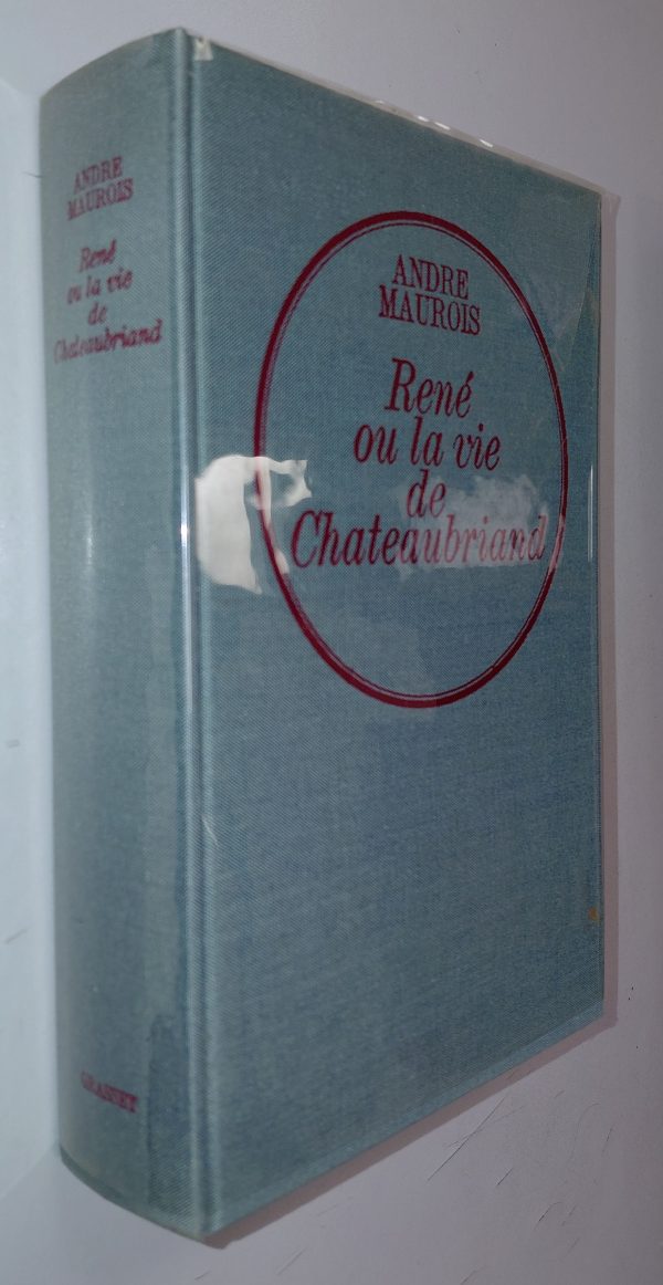 René ou la Vie de Chateaubriand - André MAUROIS - Image principale