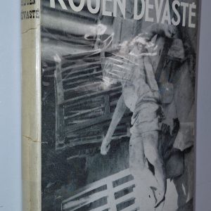 Rouen dévasté - André MAUROIS - Image principale