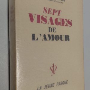 Sept visages de l'amour - André MAUROIS - Image principale