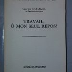 Travail, ô mon seul repos - Georges DUHAMEL - Image principale