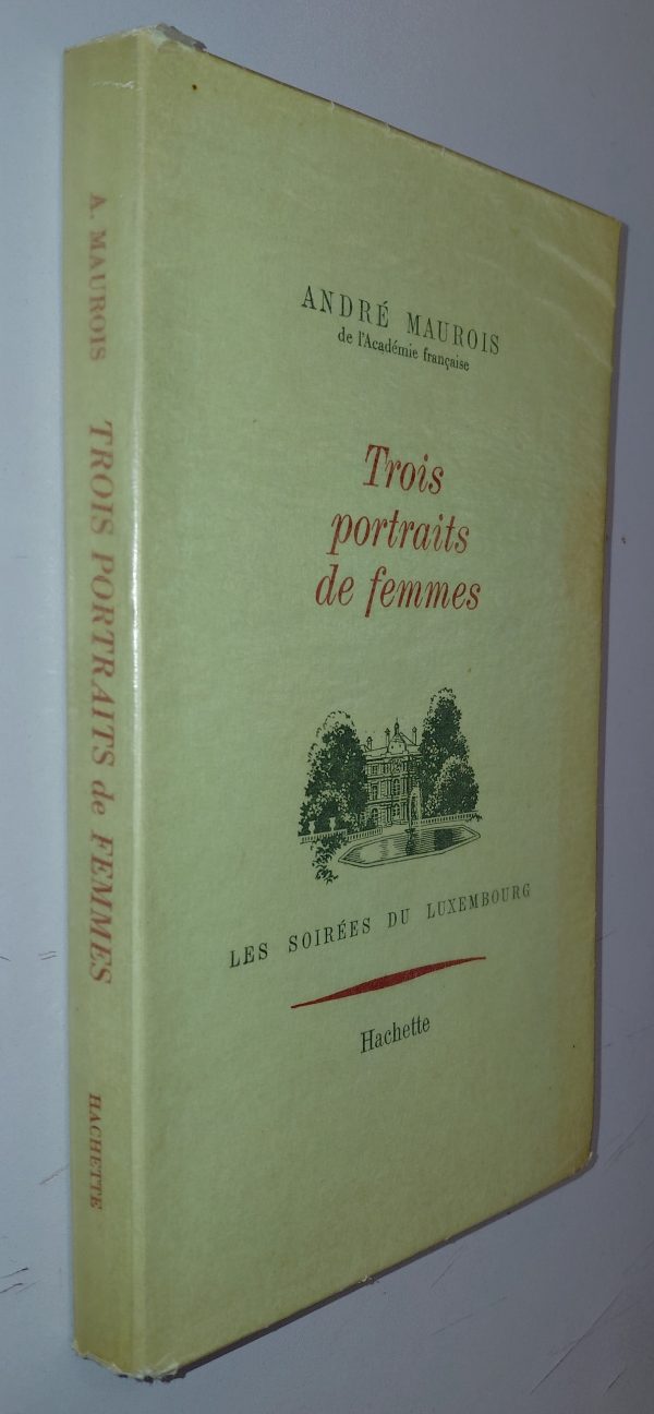 Trois Portraits de femmes - André MAUROIS - Image principale