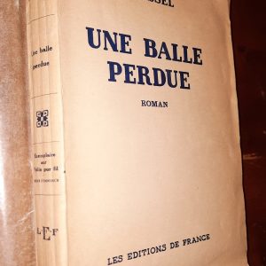 une balle perdue - Joseph Kessel - Image principale