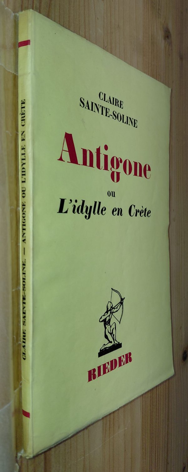 Antigone ou l'Idylle en Crète - Claire SAINTE-SOLINE - Image principale
