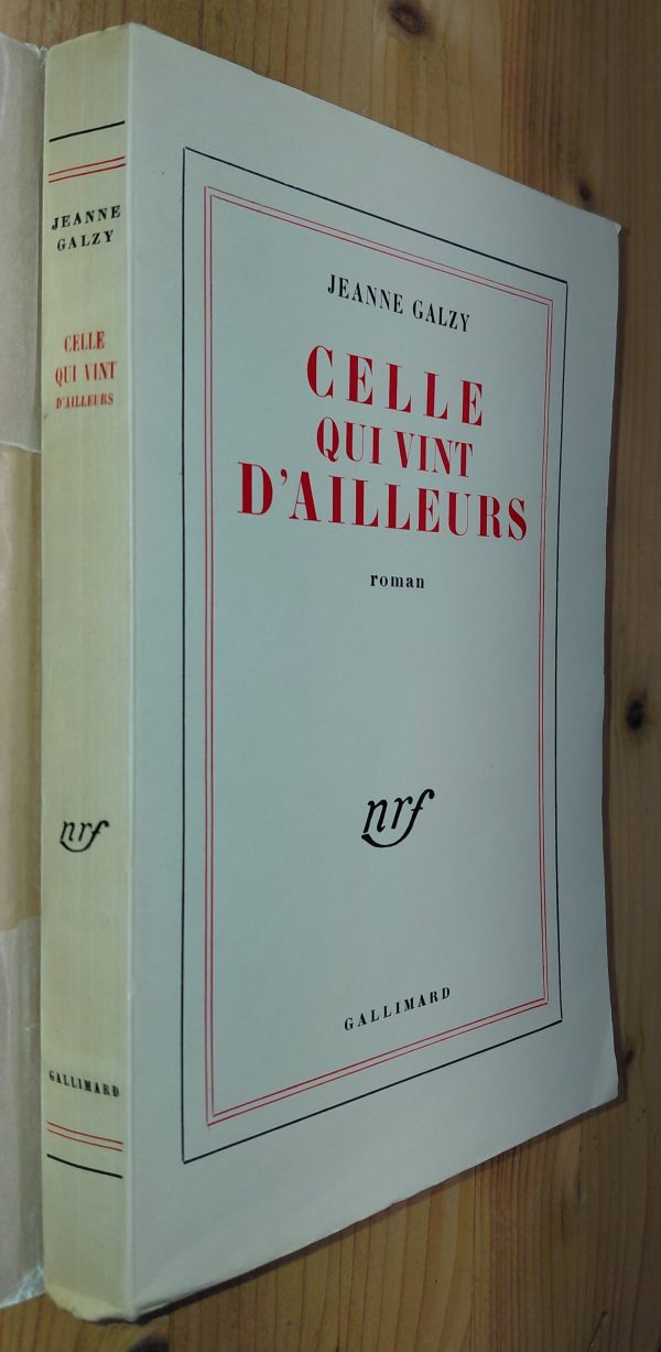 Celle qui vint d'ailleurs - Jeanne Galzy - Image principale