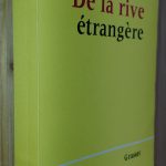 De la rive étrangère - Claire SAINTE-SOLINE - Image principale