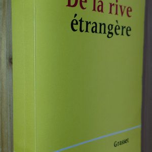 De la rive étrangère - Claire SAINTE-SOLINE - Image principale