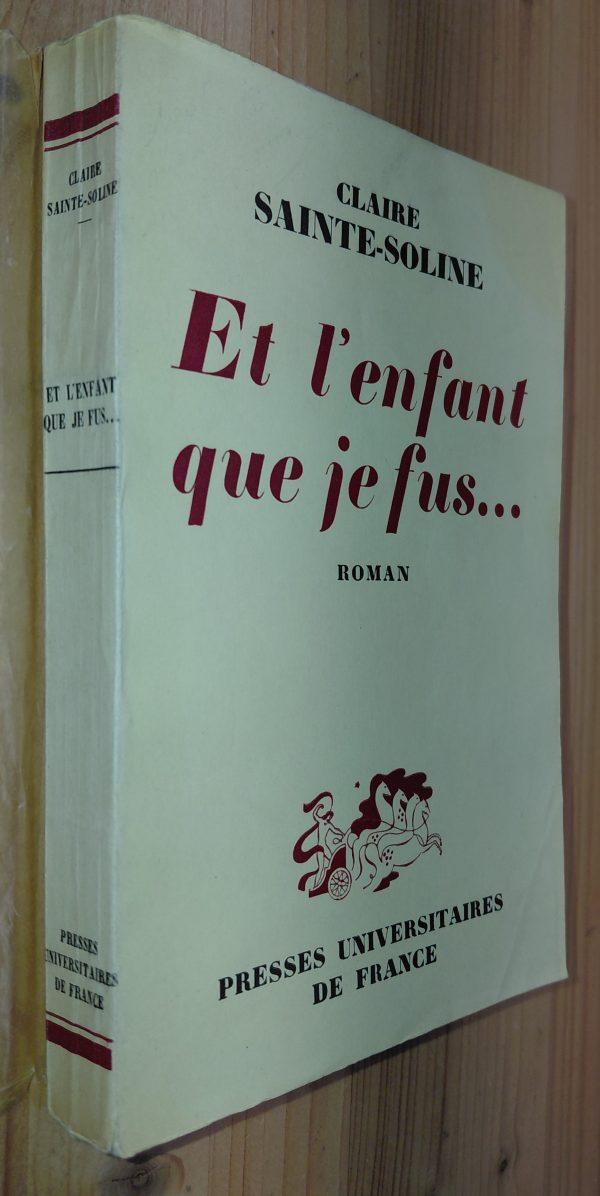 Et l'enfant que je fus... - Claire SAINTE-SOLINE - Image principale