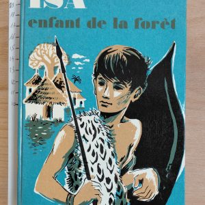 Isa, enfant de la forêt - Alberto MANZI - Image principale