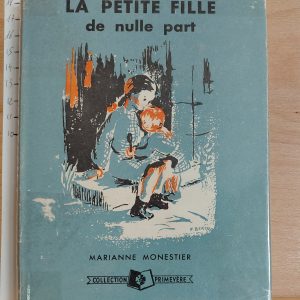 la petite fille de nulle part - Marianne MONESTIER - Image principale