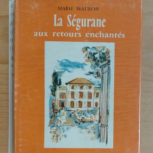 la Ségurane aux retours enchantés - Marie Mauron - Image principale