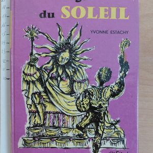 le Mariage du soleil et autres contes d'autrefois - Yvonne Estachy - Image principale