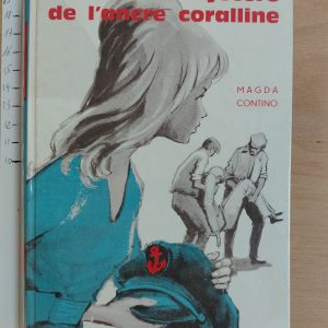 le Mystère de l'ancre coralline - Magda Contino - Image principale