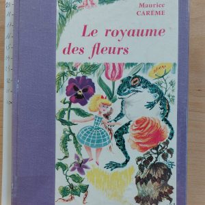 Le royaume des fleurs - Maurice Carême - Image principale