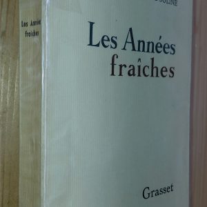 Les années fraîches - souvenirs autobiographiques d'une enfant solitaire et mal-aimée - Claire SAINTE-SOLINE - Image principale