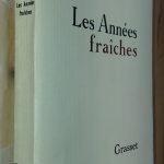 Les années fraîches  - souvenirs autobiographiques d'une enfant solitaire et mal-aimée. - Claire SAINTE-SOLINE - Image principale