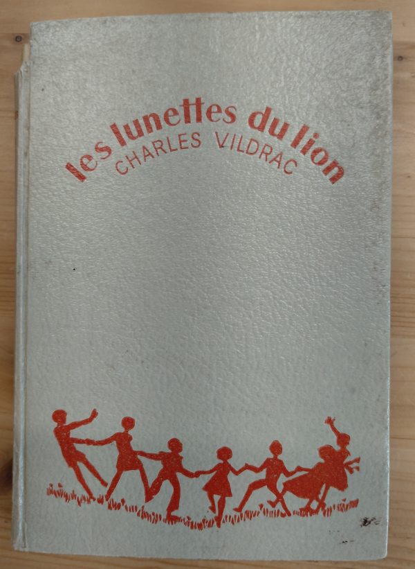 les Lunettes du lion - Charles Vildrac - Image principale