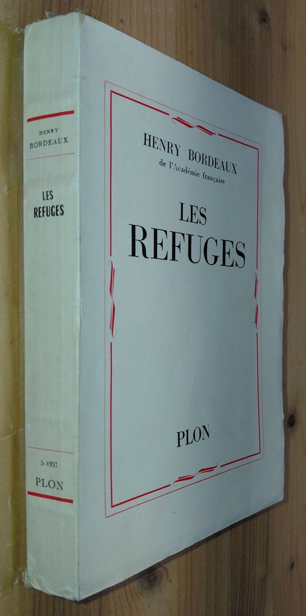 Les refuges - Henri BORDEAUX - Image principale