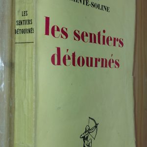 Les Sentiers détournés - Claire SAINTE-SOLINE - Image principale