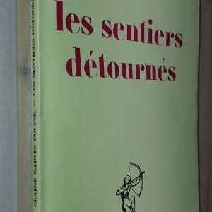 Les Sentiers détournés - Claire SAINTE-SOLINE - Image principale