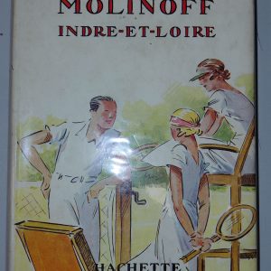 Molinoff Indre-et-Loire - Maurice BEDEL - Image principale