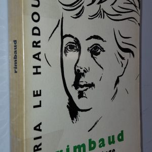 Rimbaud le transfuge - Maria Le Hardouin - Image principale
