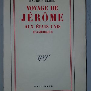 Voyage de Jérôme aux États-Unis d'Amérique - Maurice BEDEL - Image principale