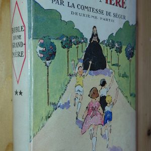 Bible d'une grand-mère (2 tomes) - Comtesse de Ségur - Image 2