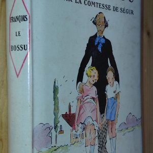 François le bossu - Comtesse de Ségur - Image principale